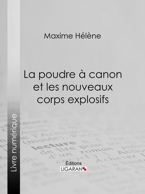 cover image of La poudre à canon et les nouveaux corps explosifs